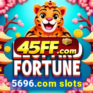 5696.com slots